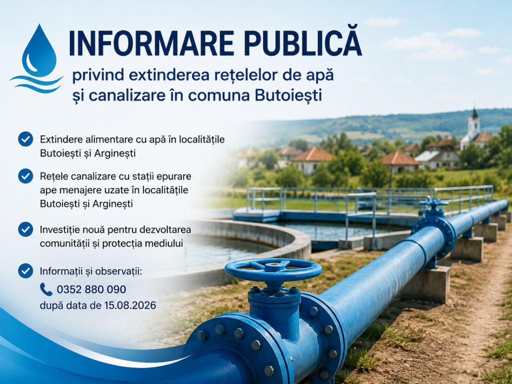Informare publică privind extinderea rețelelor de apă și canalizare în comuna Butoiești